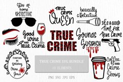 True Crime Bundle SVG | Crime Shows SVG | Funny quotes Product Image 1
