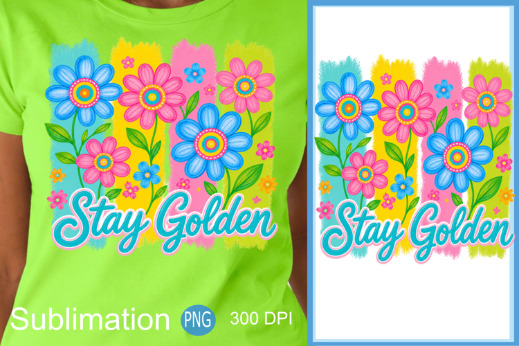 Summer Vibes PNG, Stay Golden Floral Sublimation Design